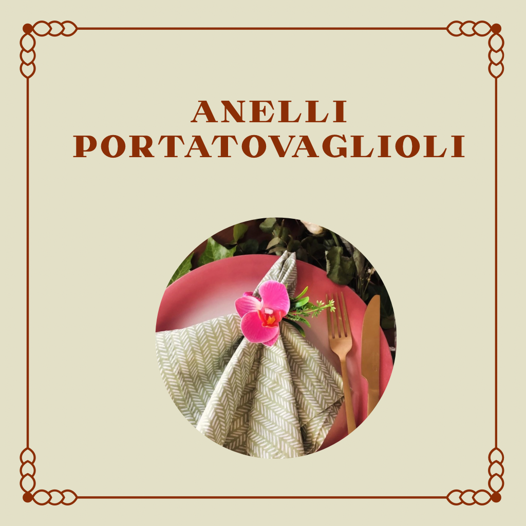 ANELLI PORTATOVAGLIOLI